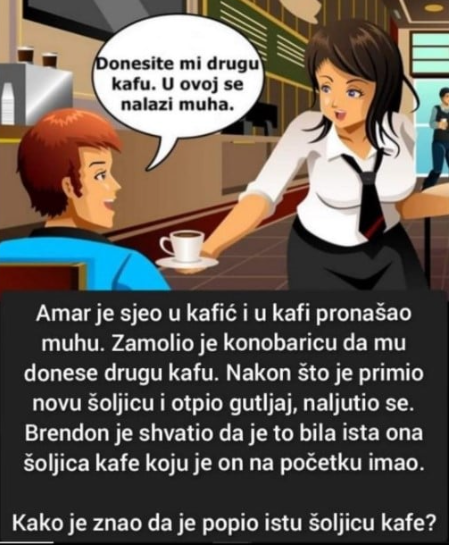 Detektivska mozgalica: Zašto je Amar vratio kafu konobarici?