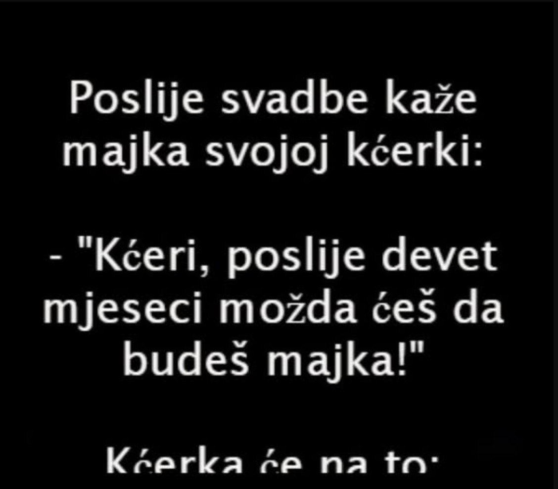VIC DANA: MAJKA I KĆERKA PRIČAJU POSLIJE SVADBE