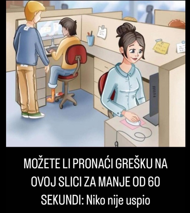 Možete li pronaći grešku na ovoj slici za manje od 60 sekundi? Izazov za vaš mozak!