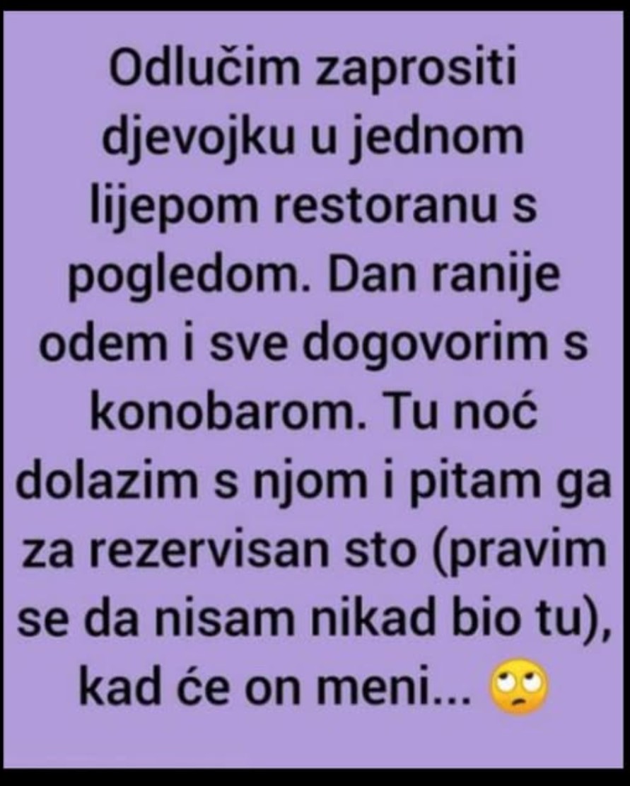 ‘Odlučim zaprositi djevojku’