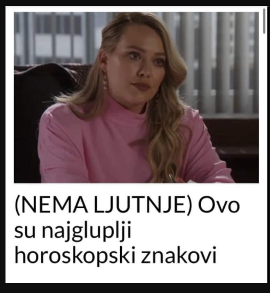 (NEMA LJUTNJE) Ovo su najgluplji horoskopski znakovi