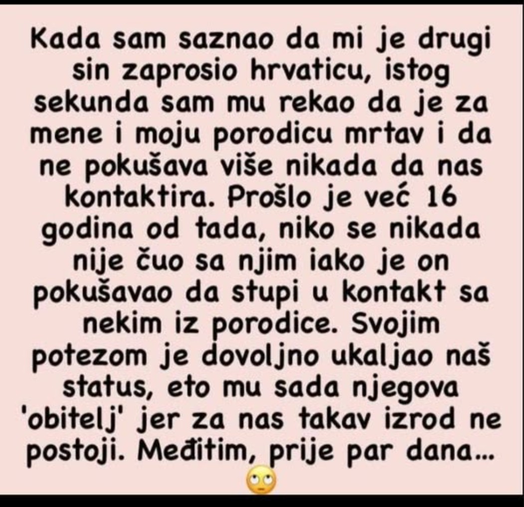 “Kada sam saznao da mi je drugi sin zaprosio hrvaticu”