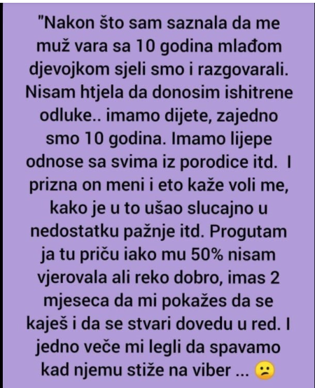 “Nakon što sam saznala da me muž vara…”