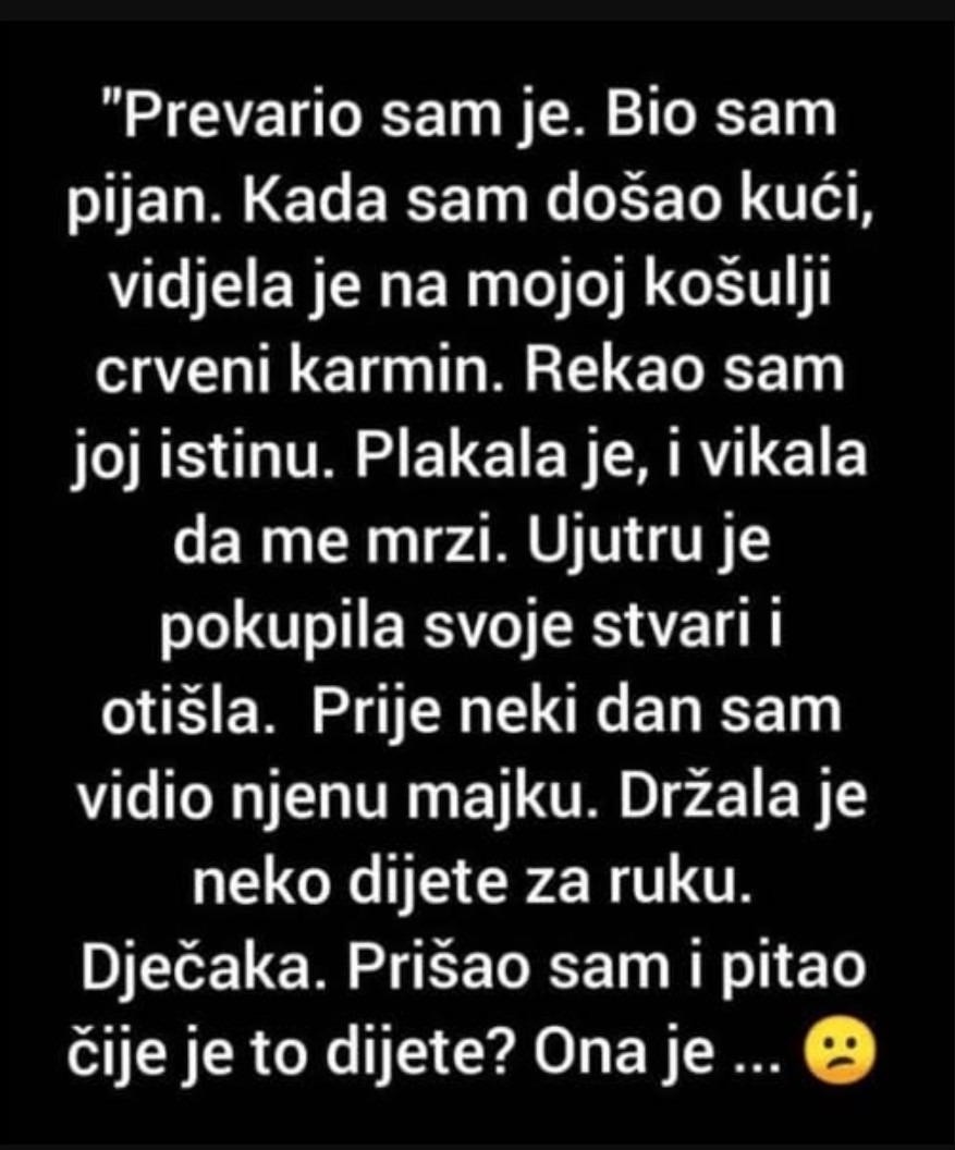 “Uništio sam svoj život kad sam je prevario”