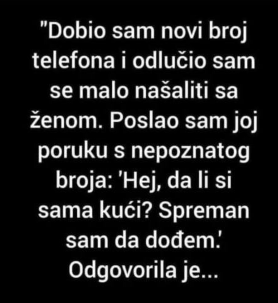 “Dobio sam novi broj telefona”
