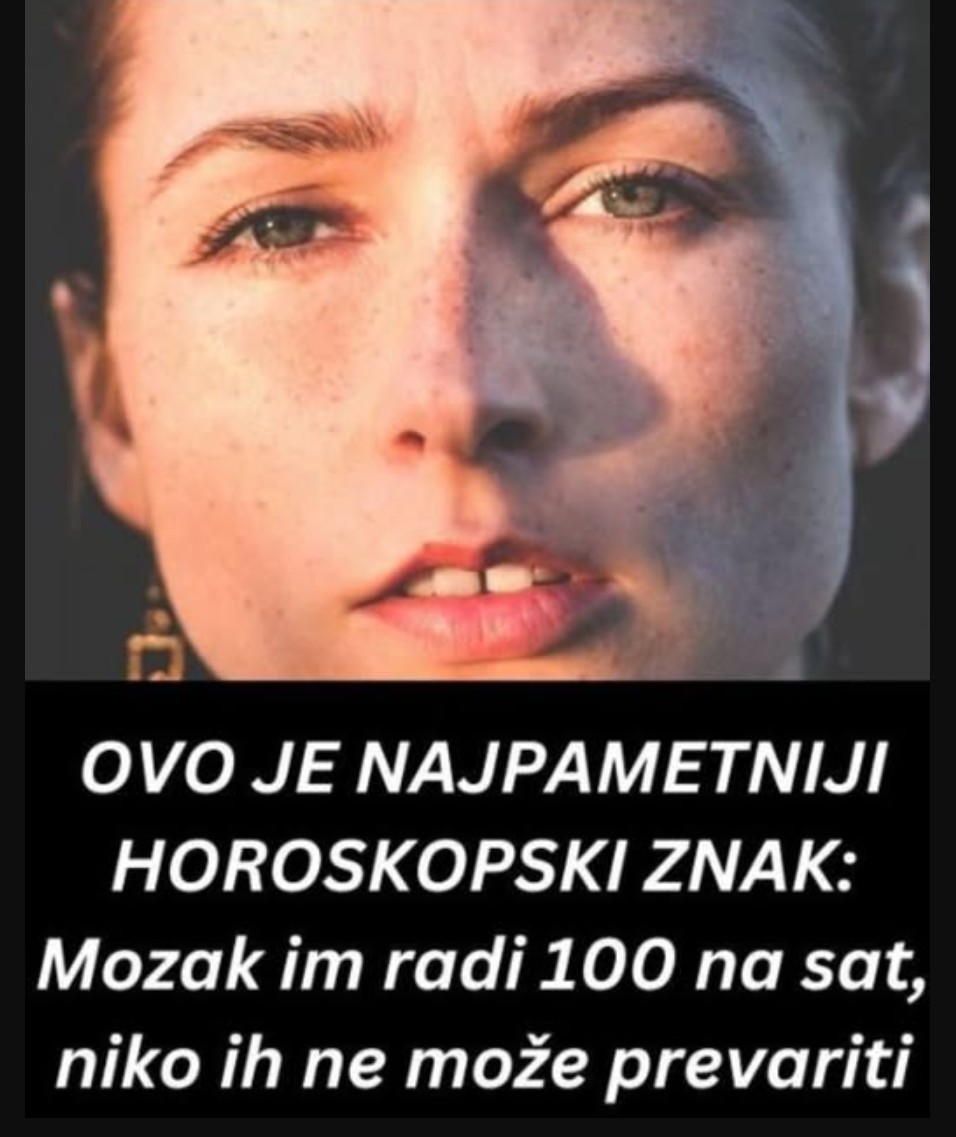 OVO JE NAJPAMETNIJI HOROSKOPSKI ZNAK: Mozak im radi 100 na sat, niko ih ne može prevariti