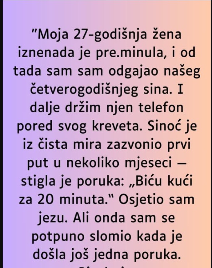 “Moja 27-godišnja žena iznenada je pre.minula…”