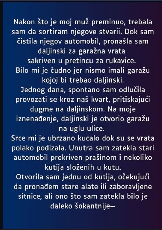 “Nakon što je moj muž preminuo…”