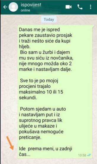 “Danas me je ispred pekare zaustavio prosjak”