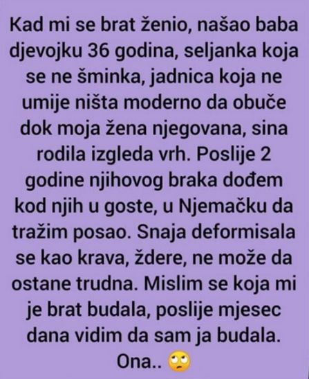 “Kad mi se brat ženio, našao djevojku od 36 godina”