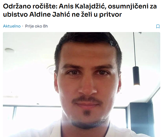 Održano ročište: Anis Kalajdžić, osumnjičeni za ubistvo Aldine Jahić ne želi u pritvor