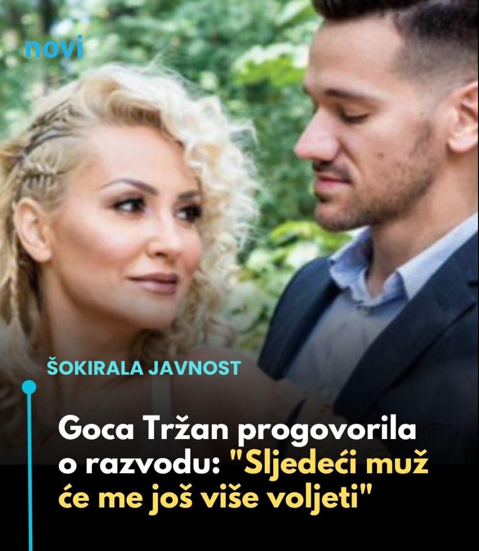 Goca Tržan progovorila o razvodu:  “Sljedeći muž će me još više voljeti”  Link u komentaru 👇🏼