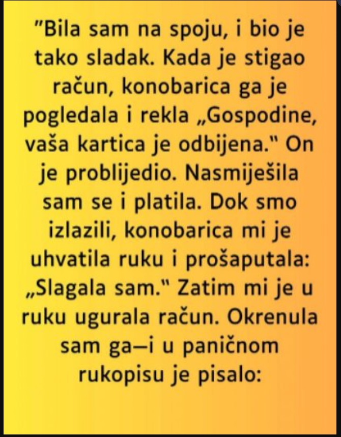 “Bila sam na spoju, i bio je tako sladak…”