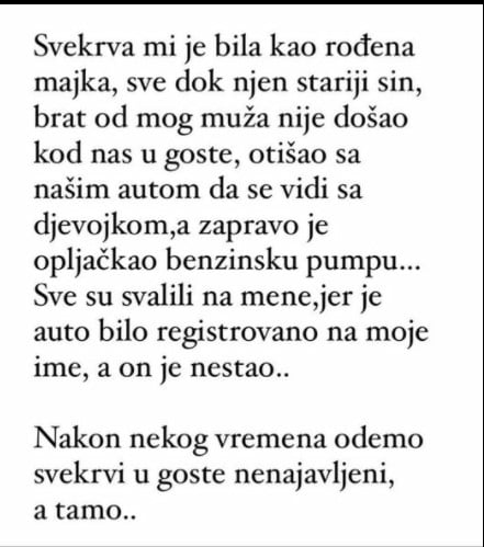 “Svekrva mi je bila kao rođena majka”