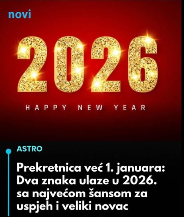 Za ova dva znaka 2026. godina donosi velike promjene i nove početke