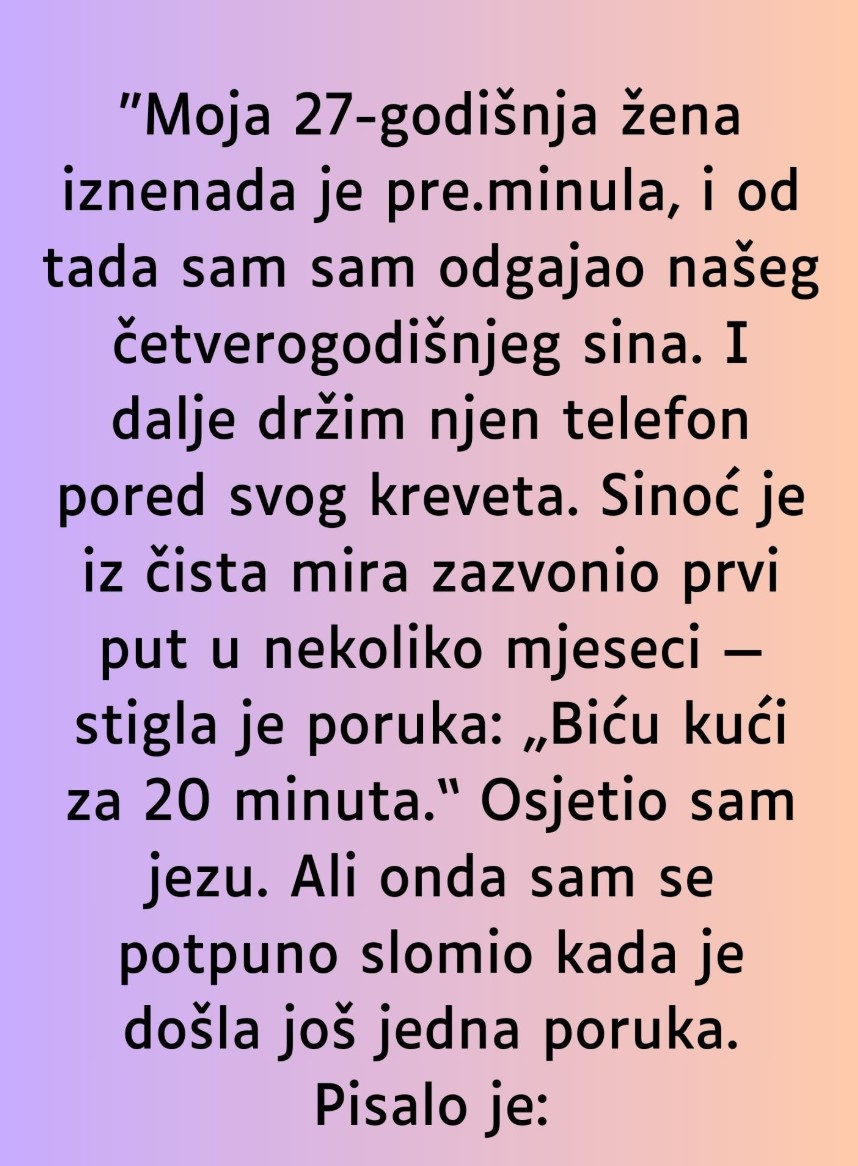 “Moja 27-godišnja žena iznenada je pre.minula…”