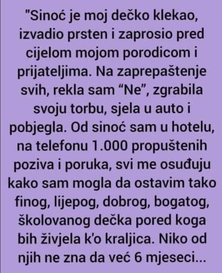 “Dečko me zaprosio, rekla sam NE”