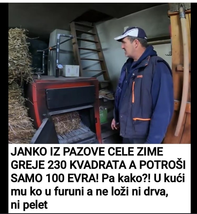 Kako Janko iz Stare Pazove greje 230 kvadrata za samo 100 evra zimi