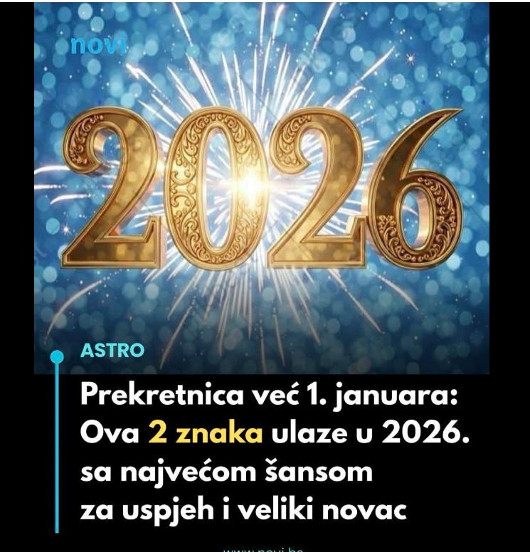 Velika prekretnica od 1. januara: Dva znaka ulaze u 2026. s najjačim potencijalom za uspjeh i finansijski rast