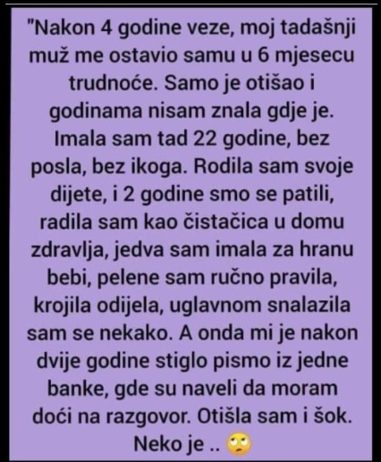 “Muž me ostavio, a nakon 2 godine mi je stiglo pismo…”