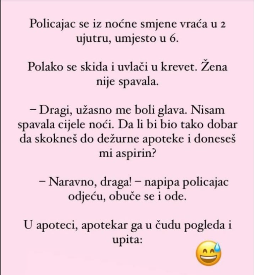 VIC DANA: Policajac došao ranije kući