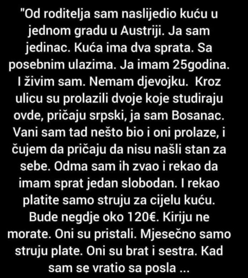 “Od roditelja sam naslijedio kuću”