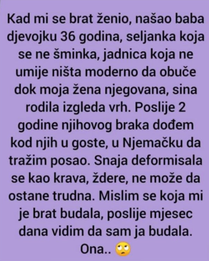 “Kad mi se brat ženio, našao djevojku od 36 godina”