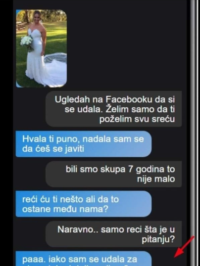MOJA BIVŠA SE JUČER UDALA I ODMAH SAM SE JAVIO DA ČESTITAM: A onda mi je napisala nešto UŽASNO, DA LI DA KAŽEM NJENOM MUŽU?