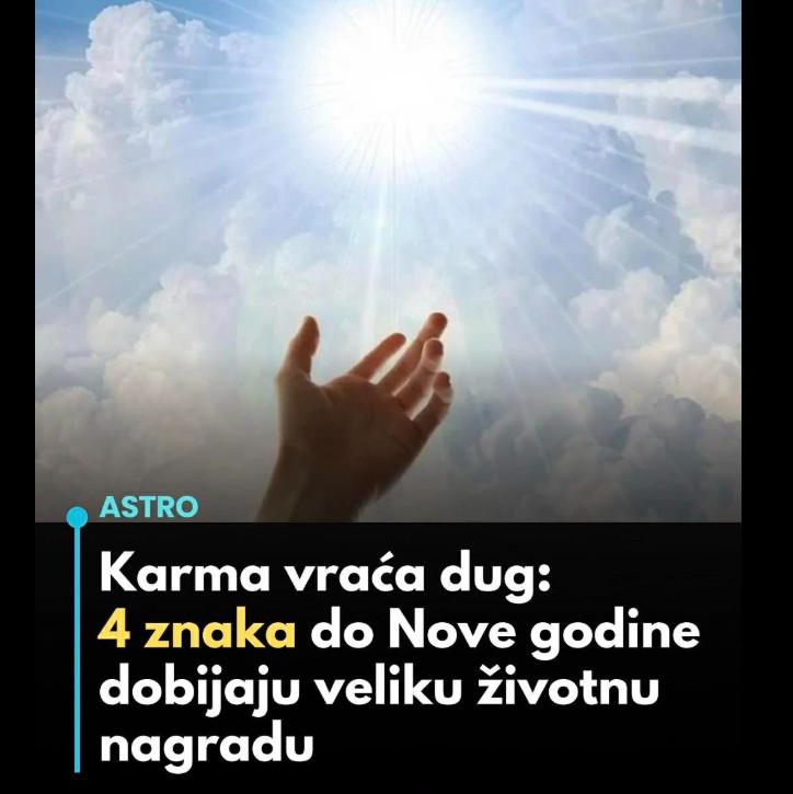Karma vraća dug: 4 horoskopska znaka do Nove godine očekuje velika životna nagrada