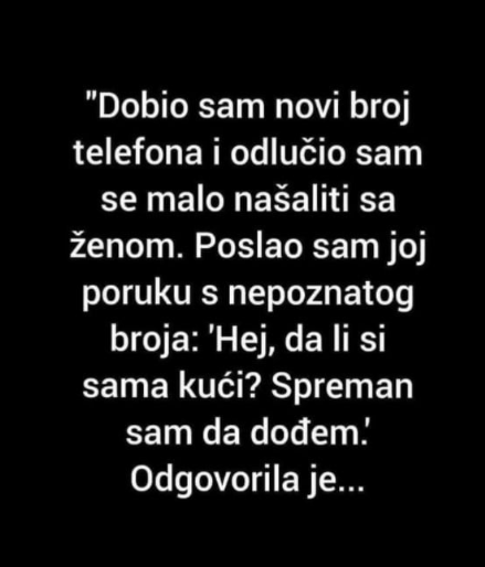 “Dobio sam novi broj telefona”