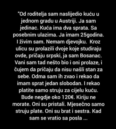 “Od roditelja sam naslijedio kuću”