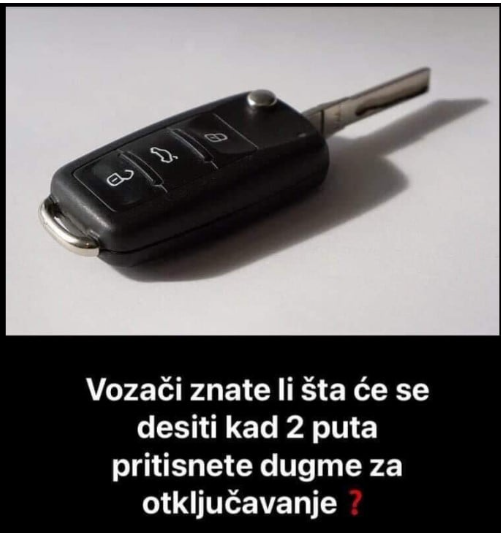 VOZAČI, KLADIMO SE DA NE ZNATE OVAJ TRIK: Evo šta će se desiti kad pritisnete 2 PUTA DUGME ZA OTKLJUČAVANJE