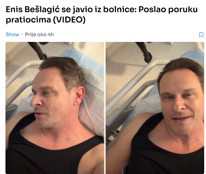 Enis Bešlagić se javio iz bolnice: Poslao poruku pratiocima (VIDEO)