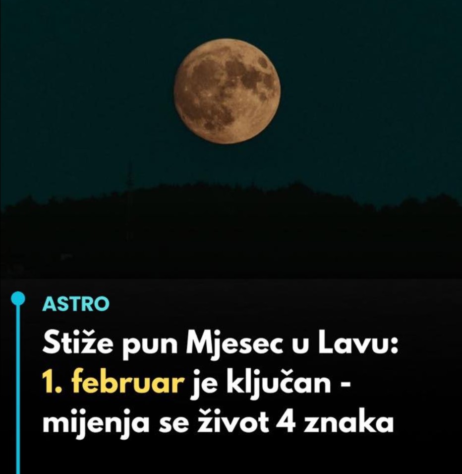 Pun Mjesec u Lavu 1. veljače donosi preokrete: Četiri znaka na prekretnici