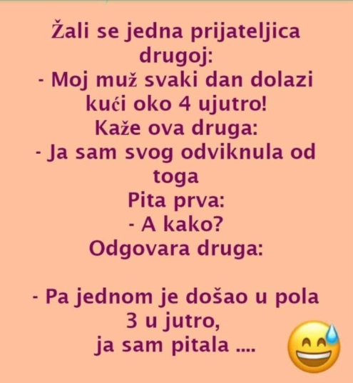 VIC DANA: Žale se prijateljice