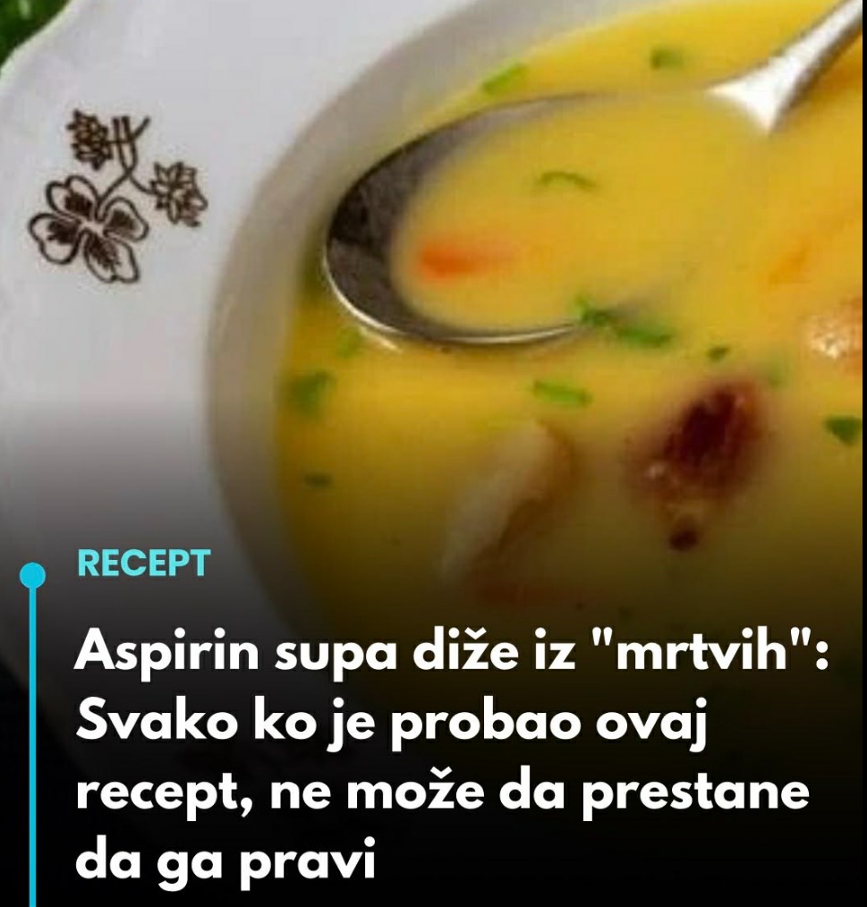 Aspirin supa koja osvaja: Kako pripremiti domaću čorbu koja vraća energiju i zdravlje