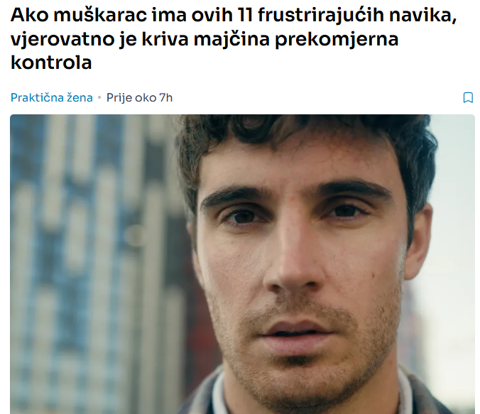 Ako muškarac ima ovih 11 frustrirajućih navika, vjerovatno je kriva majčina prekomjerna kontrola