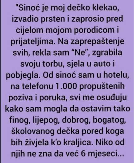 “Dečko me zaprosio, rekla sam NE”