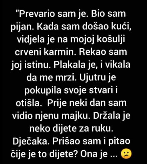 “Uništio sam svoj život kad sam je prevario”