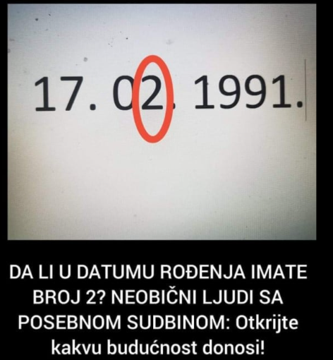 DA LI U DATUMU ROĐENJA IMATE BROJ 2? NEOBIČNI LJUDI SA POSEBNOM SUDBINOM: Otkrijte kakvu budućnost donosi!