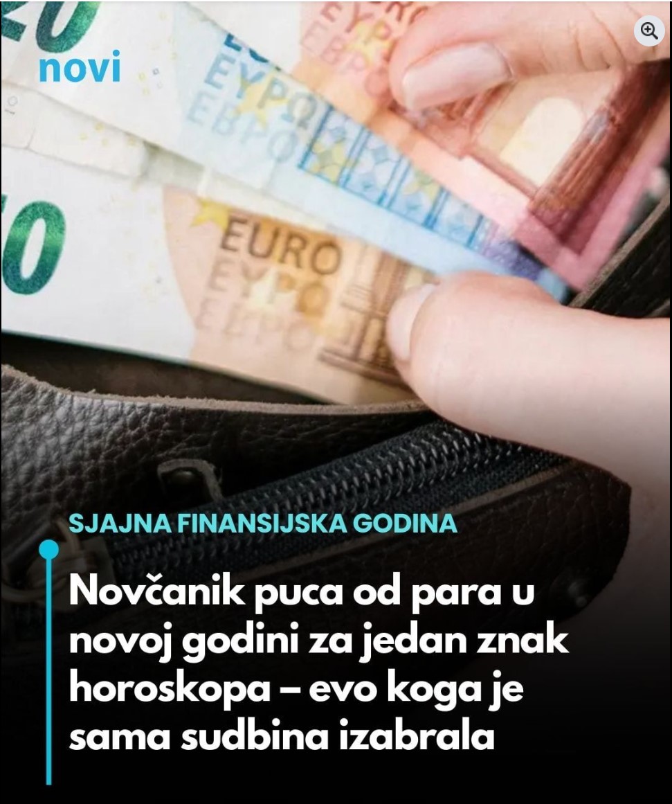 Financijski preokret u novoj godini jedan horoskopski znak dolazi do obilja