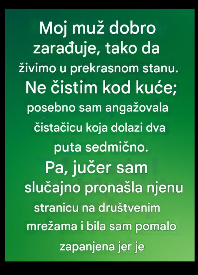 Žena koja čisti tuđe domove nosi čitav svijet u sebi