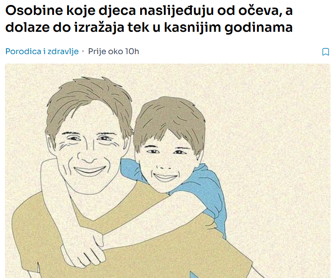 Osobine koje djeca naslijeđuju od očeva, a dolaze do izražaja tek u kasnijim godinama