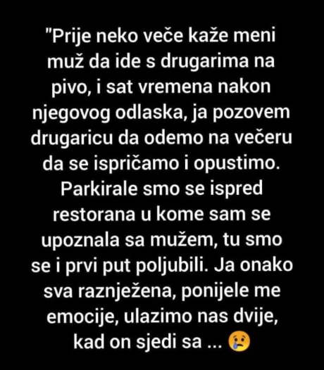 “Prije neko veče kaže meni muž …”