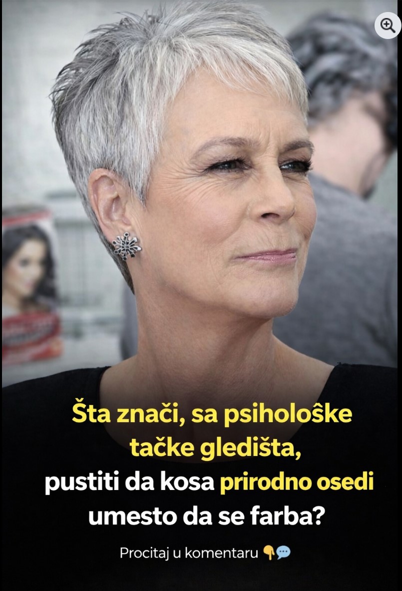 Šta psihološki znači kada osoba pusti kosu da prirodno osijedi umjesto da je boja