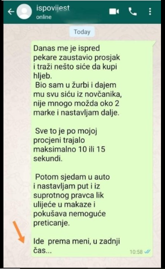 “Danas me je ispred pekare zaustavio prosjak”