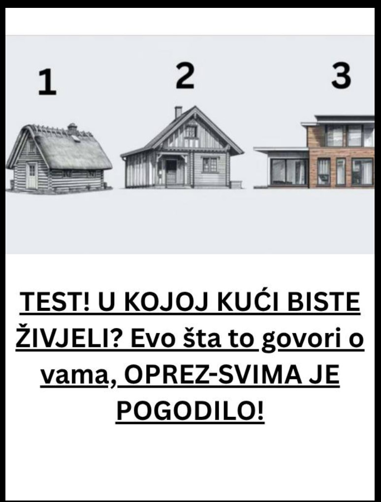 Test ličnosti: Koju kuću biste izabrali i šta taj izbor govori o vama