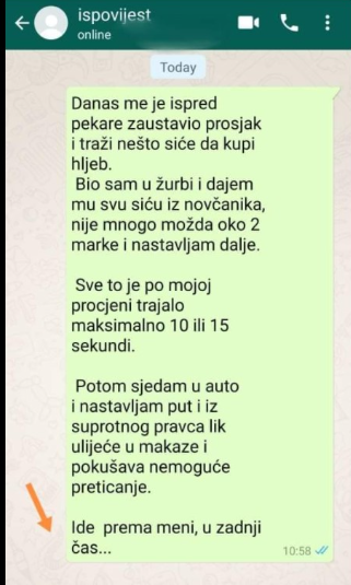 “Danas me je ispred pekare zaustavio prosjak”