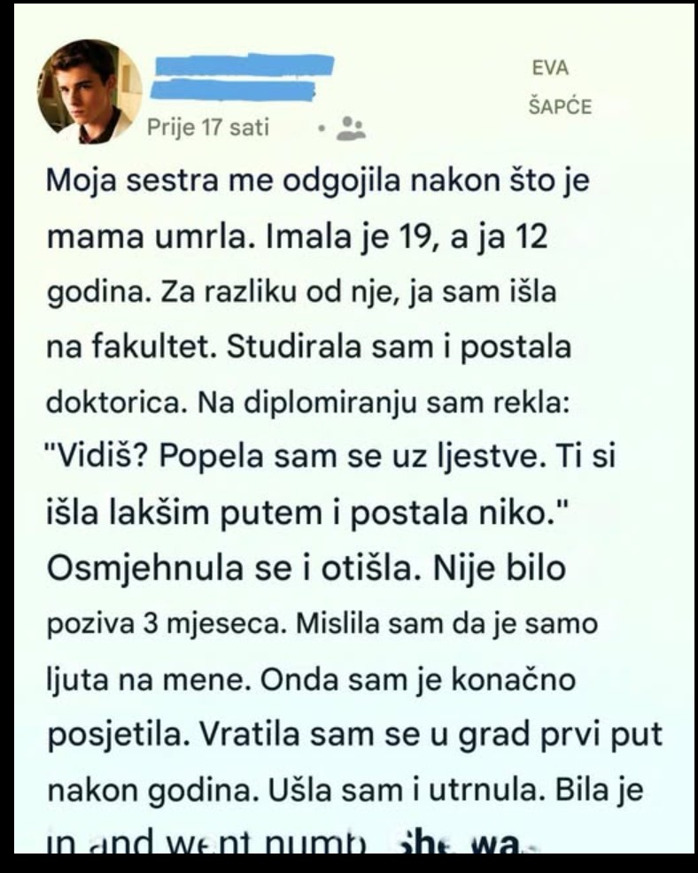 Sestra koja je odrastala umjesto mene i naučila me šta je prava veličina