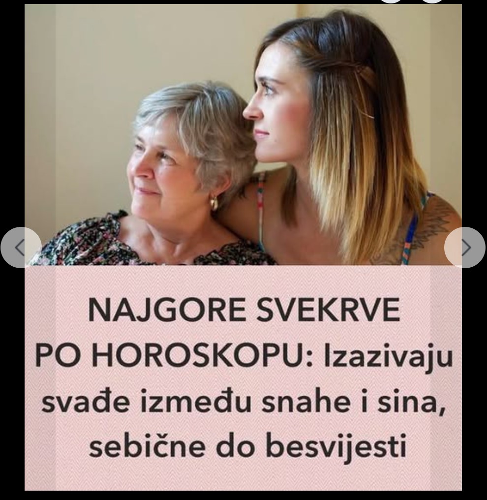 Astrologija i odnos sa svekrvom: koji znakovi važe za najzahtjevnije i zašto